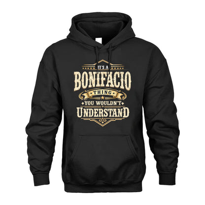 BONIFACIO HH-F009–Personalized Name Quote Apparel “It’s an NAME Thing You Wouldn’t Understand”