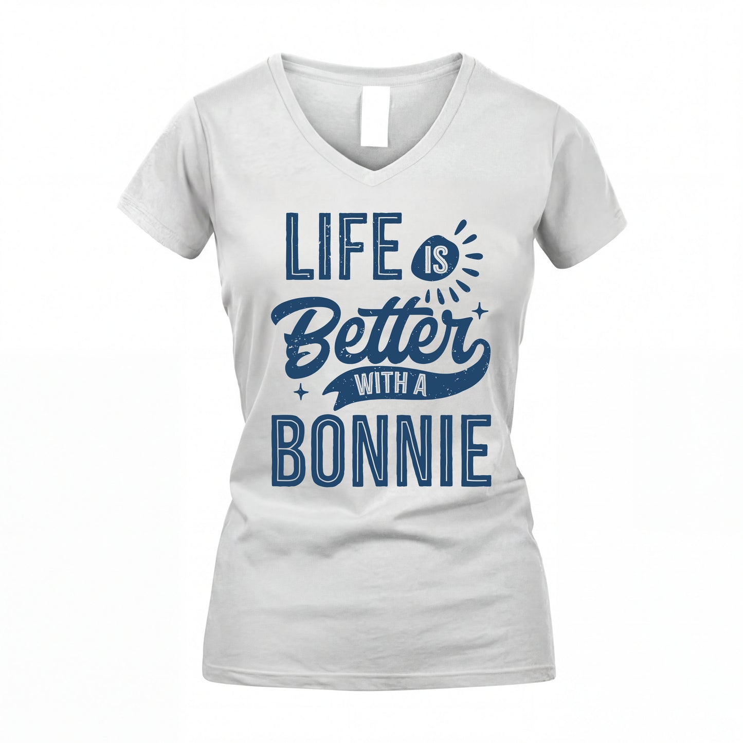 BONNIE HH88-K2–Personalized Name Quote T-Shirt Life Is Better With Unisex Gift
