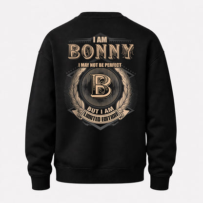 BONNY 2K-101–Personalized Name Quote Apparel “I Am NAME May Not Be Perfect But I Am Limited Edition”