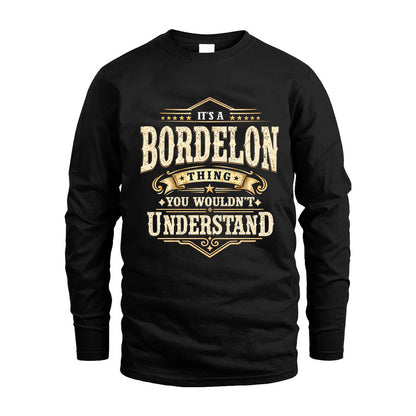 BORDELON HH-F009–Personalized Name Quote Apparel “It’s an NAME Thing You Wouldn’t Understand”