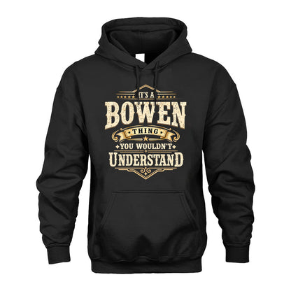 BOWEN HH-F009–Personalized Name Quote Apparel “It’s an NAME Thing You Wouldn’t Understand”