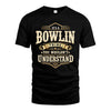 BOWLIN HH-F009–Personalized Name Quote Apparel “It’s an NAME Thing You Wouldn’t Understand”