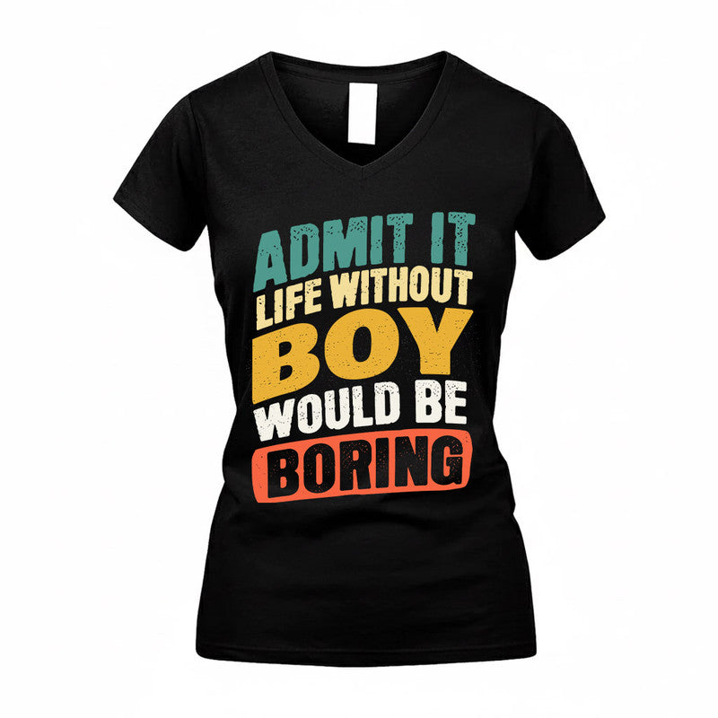 BOY TP88-K4-229–Personalized Funny Quote Apparel “Life Without NAME Would Be Boring”