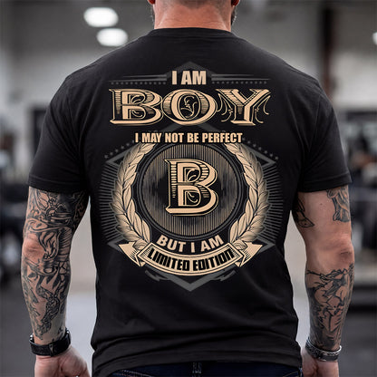 BOY 2K-101–Personalized Name Quote Apparel “I Am NAME May Not Be Perfect But I Am Limited Edition”