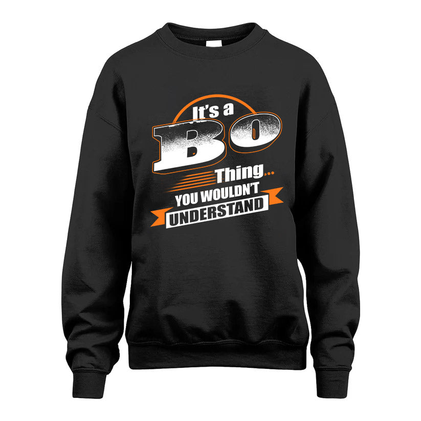 BO HH88-K2-107–Personalized Name Quote Apparel “It’s a/an NAME Thing You Wouldn’t Understand”