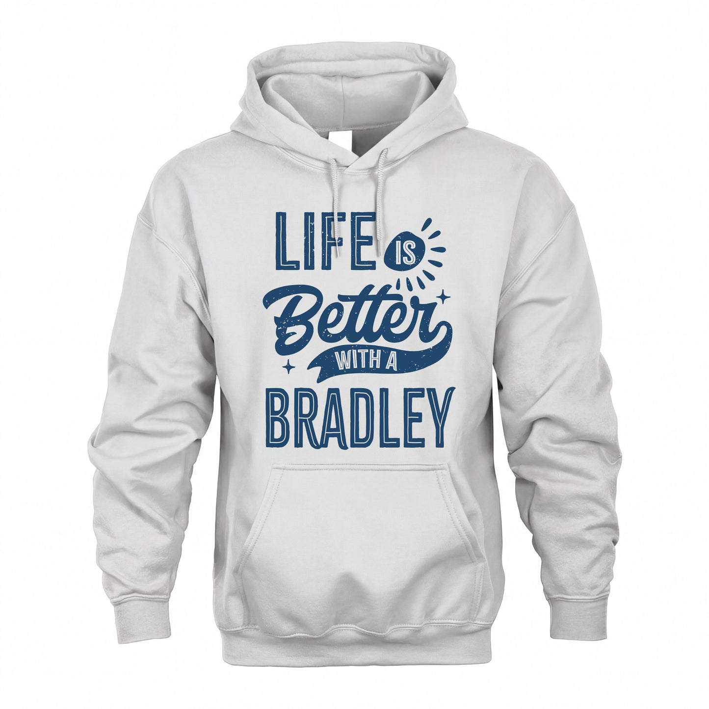 BRADLEY HH88-K2–Personalized Name Quote T-Shirt Life Is Better With Unisex Gift
