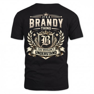 BRANDY HH-F006 Thing Personalized Name T Shirt – You Wouldn’t Understand