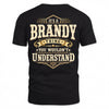 BRANDY HH-F003–Personalized Name Quote Apparel “It’s an NAME Thing You Wouldn’t Understand”