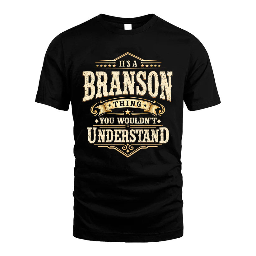 BRANSON HH-F009–Personalized Name Quote Apparel “It’s an NAME Thing You Wouldn’t Understand”