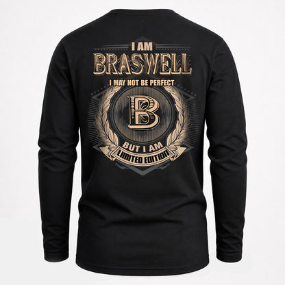 BRASWELL 2K-101–Personalized Name Quote Apparel “I Am NAME May Not Be Perfect But I Am Limited Edition”
