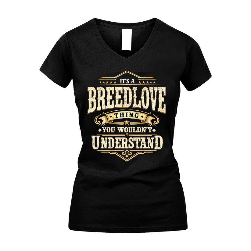 BREEDLOVE HH-F009–Personalized Name Quote Apparel “It’s an NAME Thing You Wouldn’t Understand”