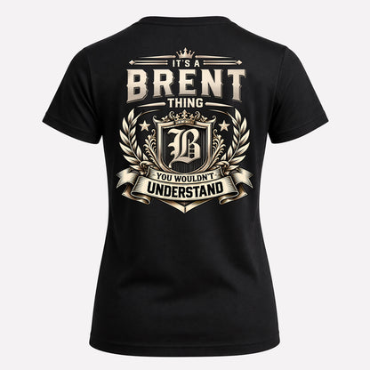 BRENT HH-F006 Thing Personalized Name T Shirt – You Wouldn’t Understand