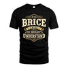 BRICE HH-F009–Personalized Name Quote Apparel “It’s an NAME Thing You Wouldn’t Understand”