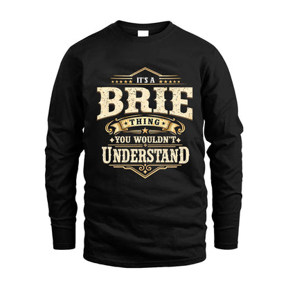 BRIE HH-F009–Personalized Name Quote Apparel “It’s an NAME Thing You Wouldn’t Understand”