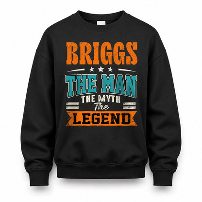 BRIGGS HH F007 The Man The Myth The Legend Personalized Shirt – Gift for Men