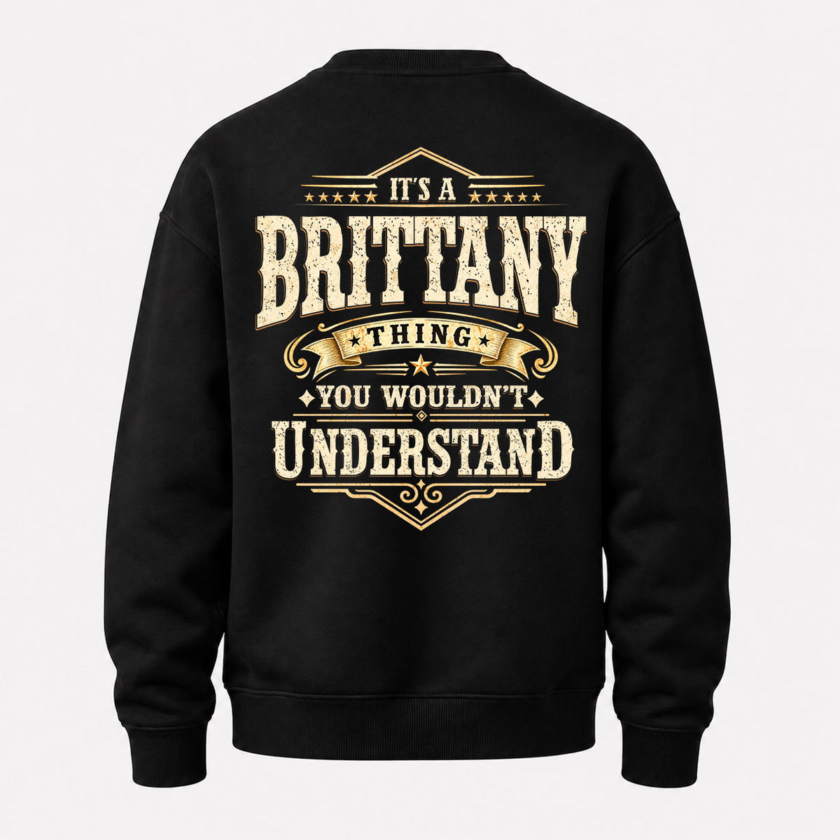 BRITTANY HH-F003–Personalized Name Quote Apparel “It’s an NAME Thing You Wouldn’t Understand”