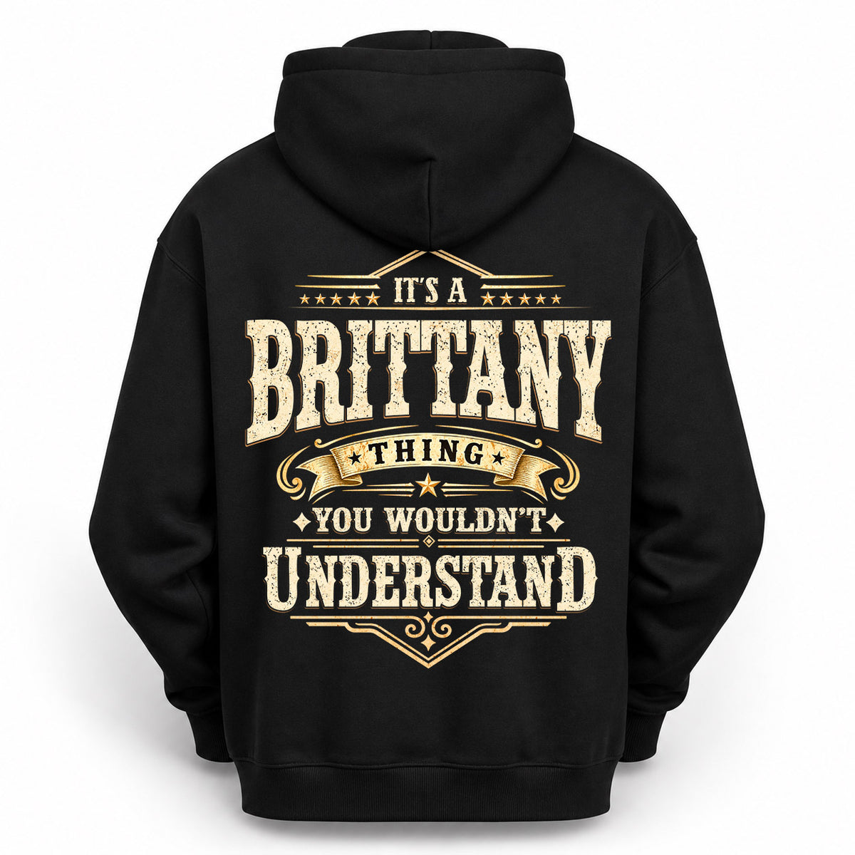 BRITTANY HH-F003–Personalized Name Quote Apparel “It’s an NAME Thing You Wouldn’t Understand”