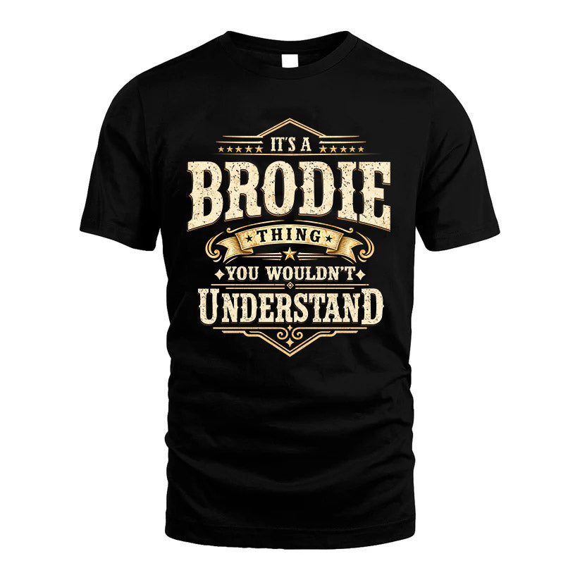 BRODIE HH-F009–Personalized Name Quote Apparel “It’s an NAME Thing You Wouldn’t Understand”