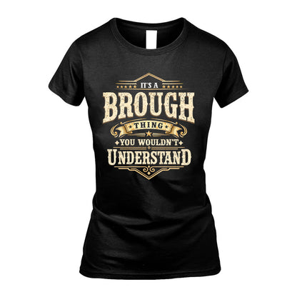 BROUGH HH-F009–Personalized Name Quote Apparel “It’s an NAME Thing You Wouldn’t Understand”