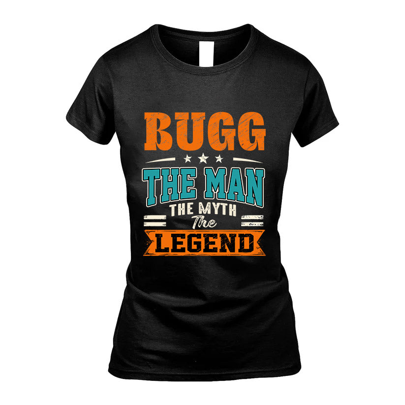 BUGG HH F007 The Man The Myth The Legend Personalized Shirt – Gift for Men