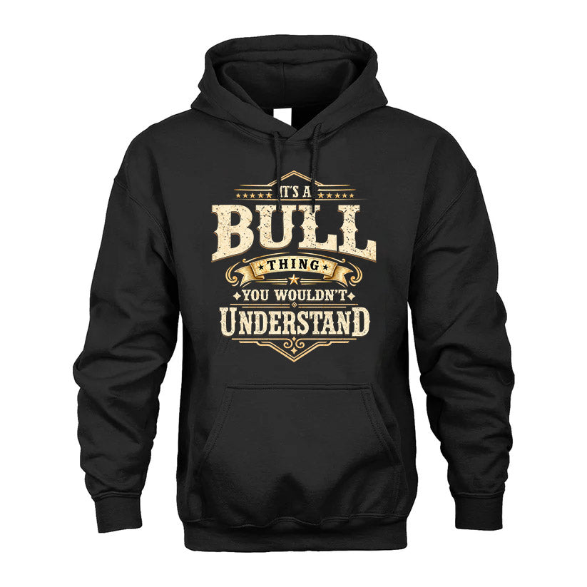 BULL HH-F009–Personalized Name Quote Apparel “It’s an NAME Thing You Wouldn’t Understand”