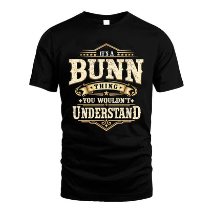 BUNN HH-F009–Personalized Name Quote Apparel “It’s an NAME Thing You Wouldn’t Understand”