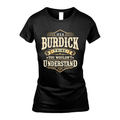 BURDICK HH-F009–Personalized Name Quote Apparel “It’s an NAME Thing You Wouldn’t Understand”