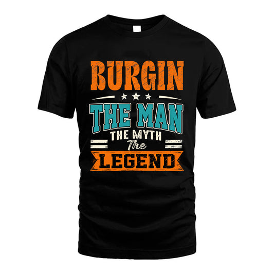 BURGIN HH F007 The Man The Myth The Legend Personalized Shirt – Gift for Men