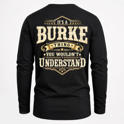 BURKE HH-F003–Personalized Name Quote Apparel “It’s an NAME Thing You Wouldn’t Understand”