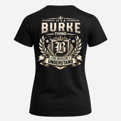 BURKE HH-F006 Thing Personalized Name T Shirt – You Wouldn’t Understand