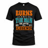 BURNS HH F007 The Man The Myth The Legend Personalized Shirt – Gift for Men