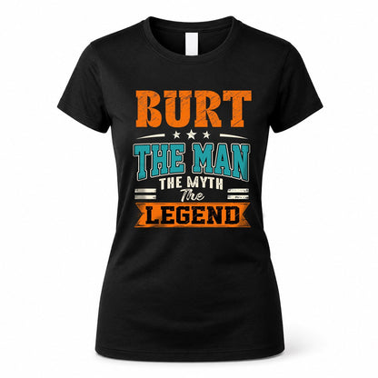 BURT HH F007 The Man The Myth The Legend Personalized Shirt – Gift for Men