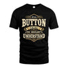 BUTTON HH-F009–Personalized Name Quote Apparel “It’s an NAME Thing You Wouldn’t Understand”