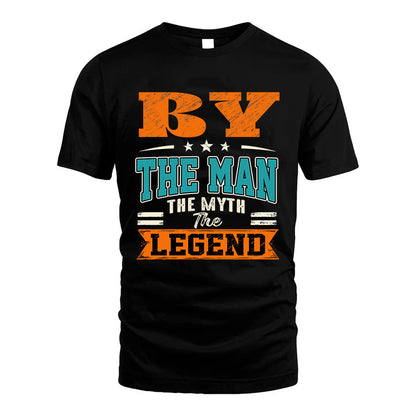 BY HH F007 The Man The Myth The Legend Personalized Shirt – Gift for Men