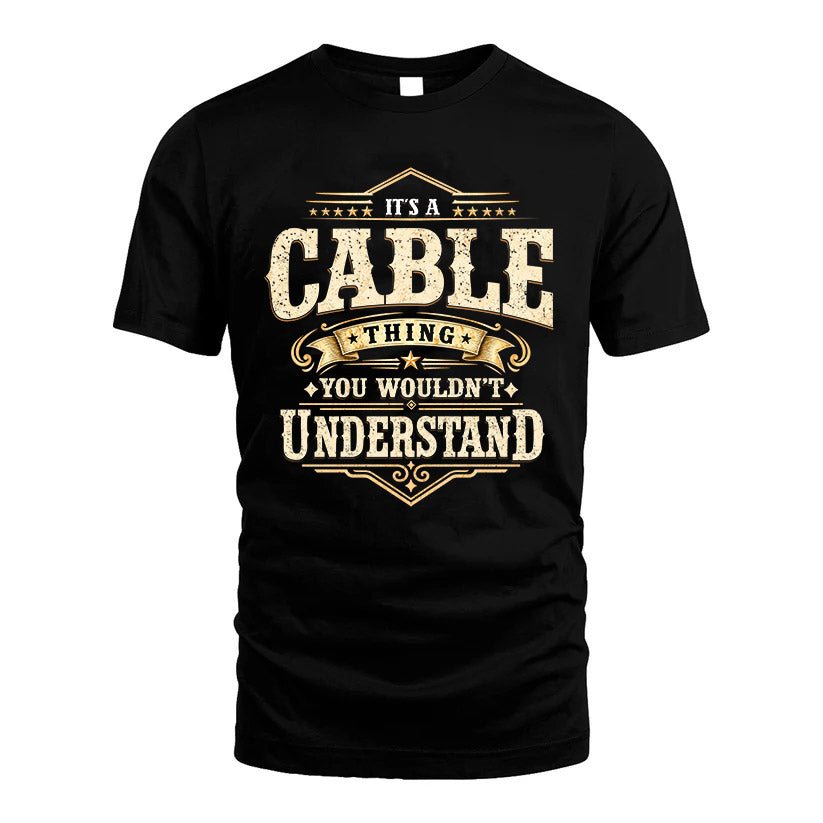 CABLE HH-F009–Personalized Name Quote Apparel “It’s an NAME Thing You Wouldn’t Understand”