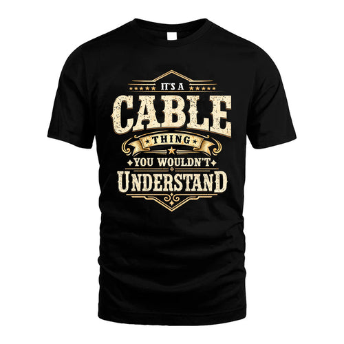 CABLE HH-F009–Personalized Name Quote Apparel “It’s an NAME Thing You Wouldn’t Understand”