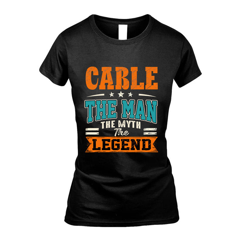 CABLE HH F007 The Man The Myth The Legend Personalized Shirt – Gift for Men