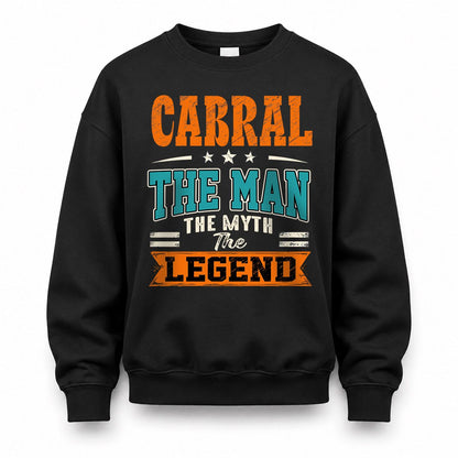 CABRAL HH F007 The Man The Myth The Legend Personalized Shirt – Gift for Men