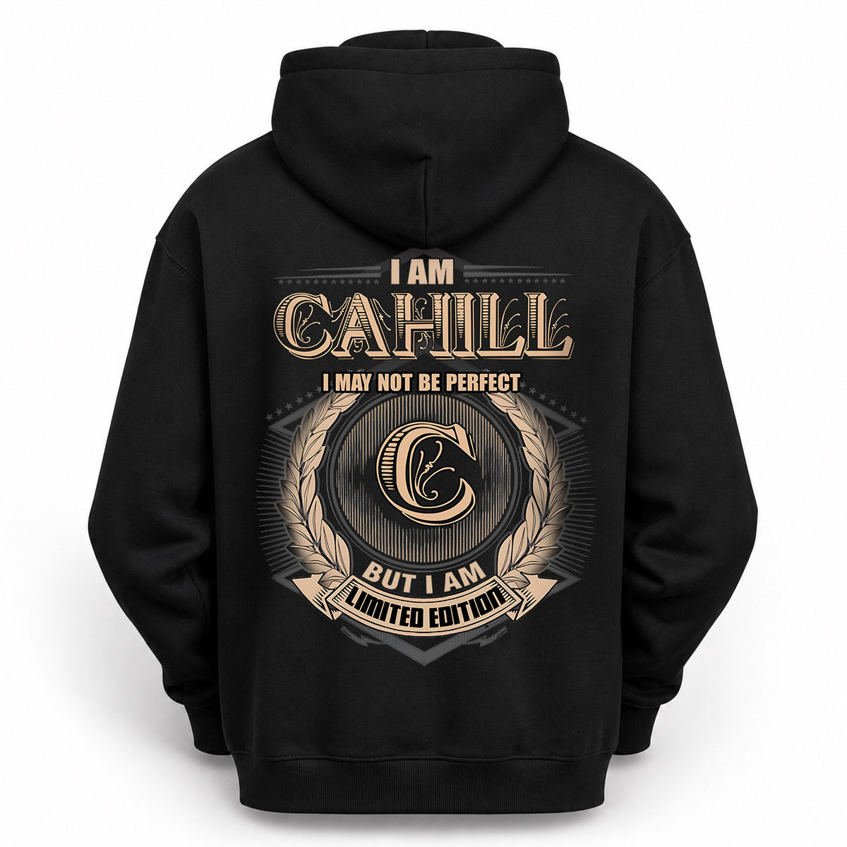 CAHILL 2K-101–Personalized Name Quote Apparel “I Am NAME May Not Be Perfect But I Am Limited Edition”