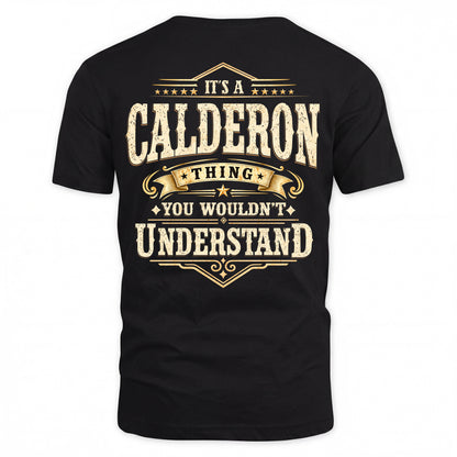 CALDERON HH-F003–Personalized Name Quote Apparel “It’s an NAME Thing You Wouldn’t Understand”