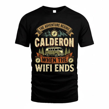 CALDERON TT898-K6-229 – Personalized Funny Camping Quote Apparel “The Adventure Begins When The WiFi Ends”