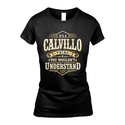 CALVILLO HH-F009–Personalized Name Quote Apparel “It’s an NAME Thing You Wouldn’t Understand”