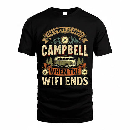 CAMPBELL TT898-K6-229 – Personalized Funny Camping Quote Apparel “The Adventure Begins When The WiFi Ends”