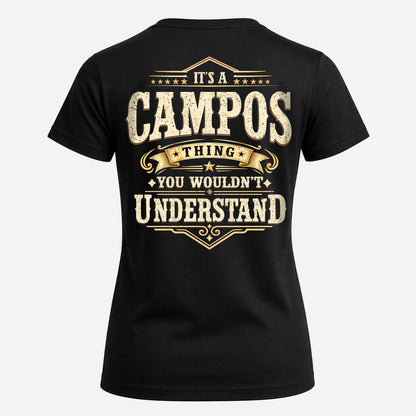 CAMPOS HH-F003–Personalized Name Quote Apparel “It’s an NAME Thing You Wouldn’t Understand”