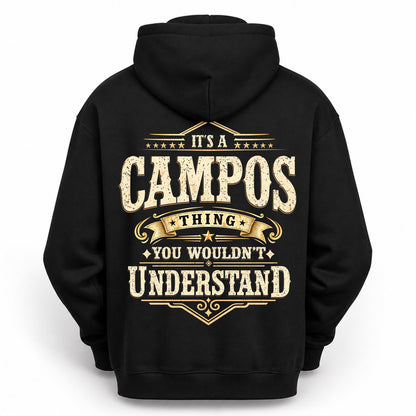 CAMPOS HH-F003–Personalized Name Quote Apparel “It’s an NAME Thing You Wouldn’t Understand”