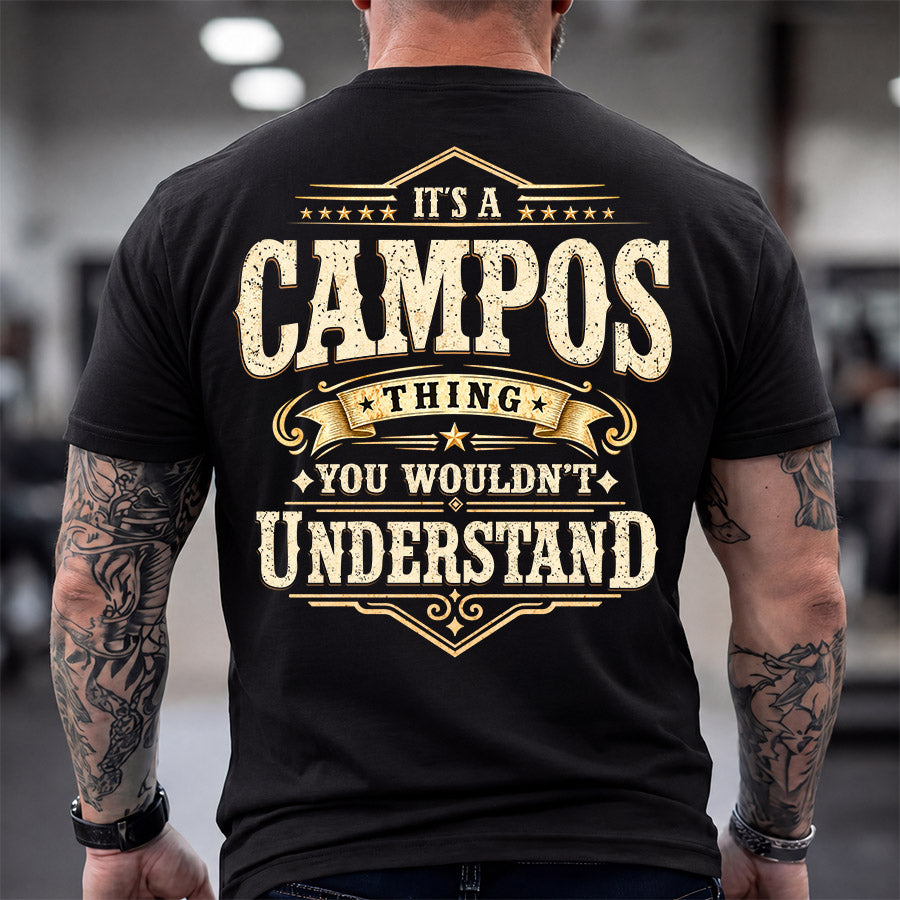 CAMPOS HH-F003–Personalized Name Quote Apparel “It’s an NAME Thing You Wouldn’t Understand”