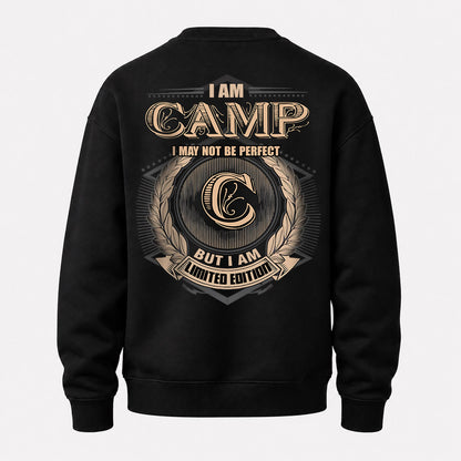 CAMP 2K-101–Personalized Name Quote Apparel “I Am NAME May Not Be Perfect But I Am Limited Edition”