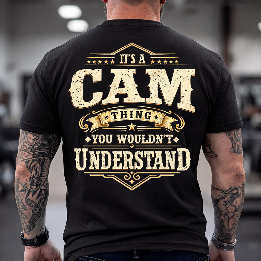 CAM HH-F003–Personalized Name Quote Apparel “It’s an NAME Thing You Wouldn’t Understand”