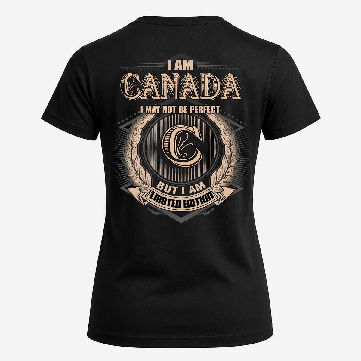 CANADA 2K-101–Personalized Name Quote Apparel “I Am NAME May Not Be Perfect But I Am Limited Edition”