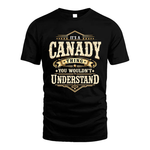 CANADY HH-F009–Personalized Name Quote Apparel “It’s an NAME Thing You Wouldn’t Understand”